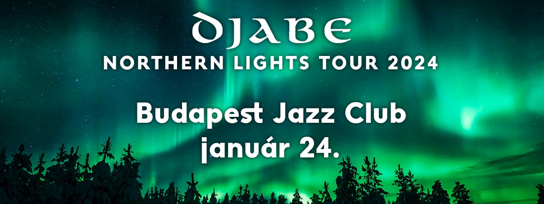 Djabe - Northern Lights Tour 2024