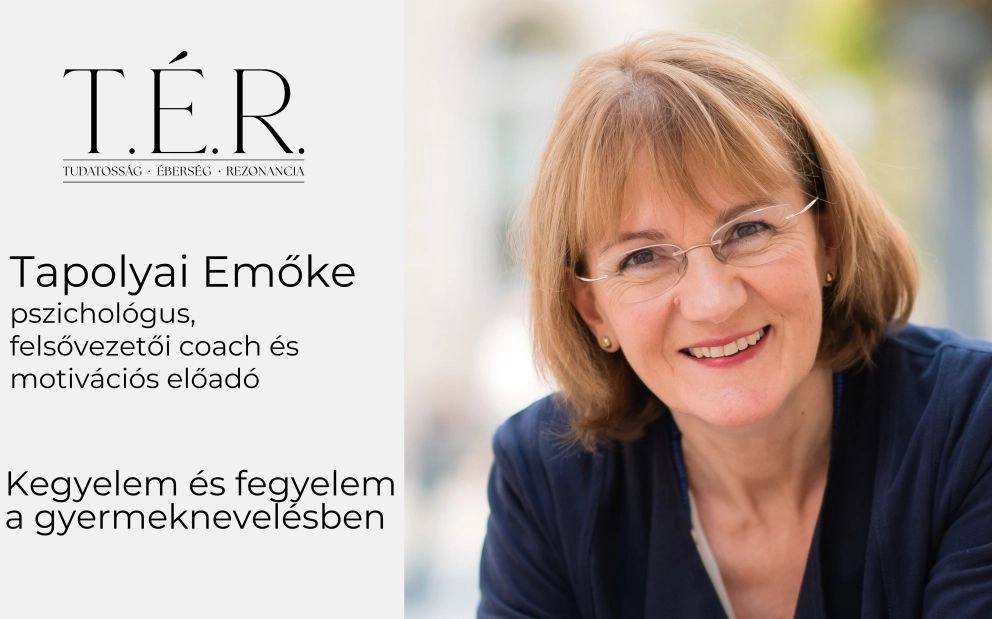 Tapolyai Emőke - Kegyelem és fegyelem a gyermeknevelésben