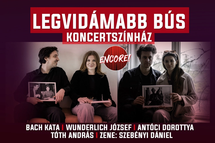 ENCORE!: Legvidámabb bús - Koncertszínház