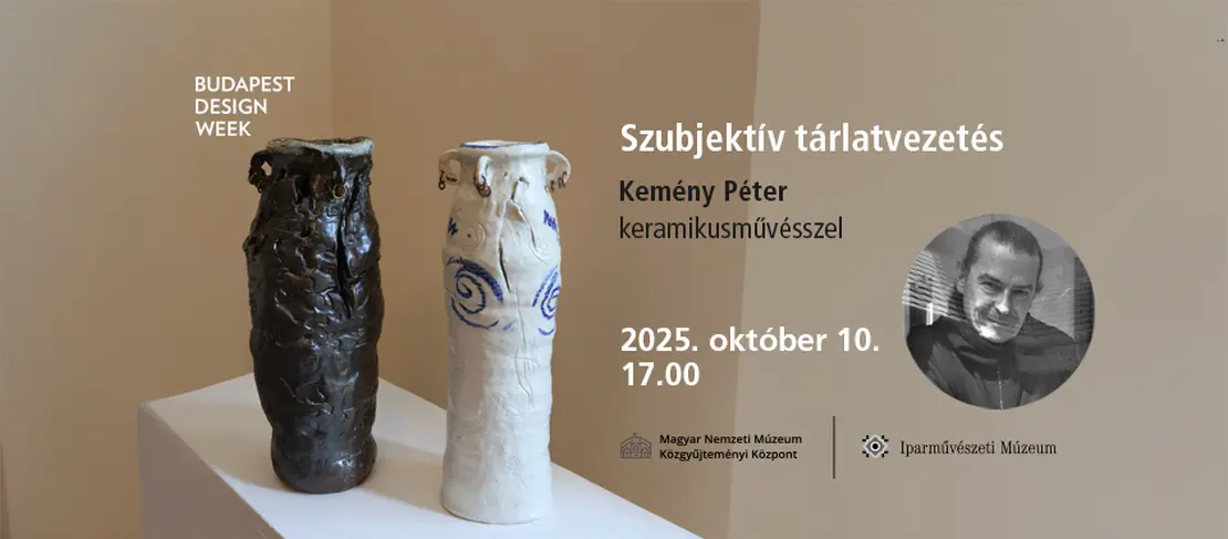 Szubjektív tárlatvezetés Kemény Péter keramikusművésszel a Ráth György-villa állandó kiállításán