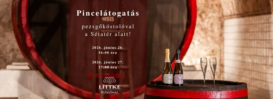 Link: Pincelátogatás pezsgőkóstolóval a Sétatér alatt!