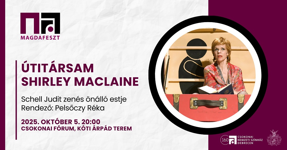 Útitársam Shirley MacLaine / MagdaFeszt