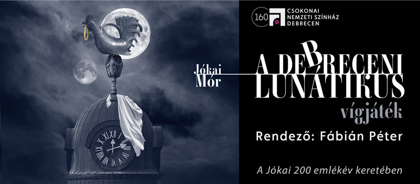 A debreceni lunátikus