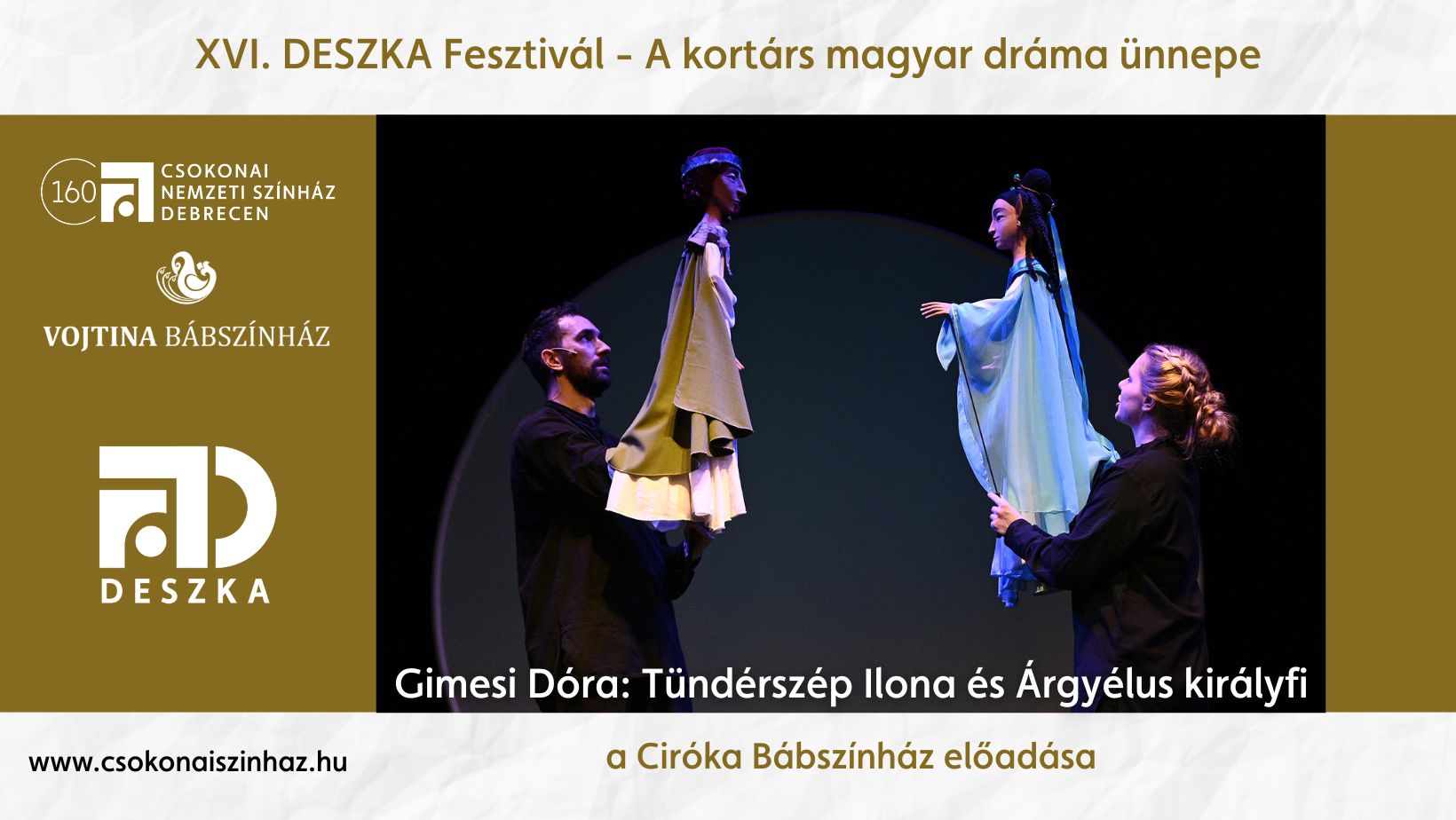 Tündérszép Ilona és Árgyélus királyfi/DESZKA Fesztivál