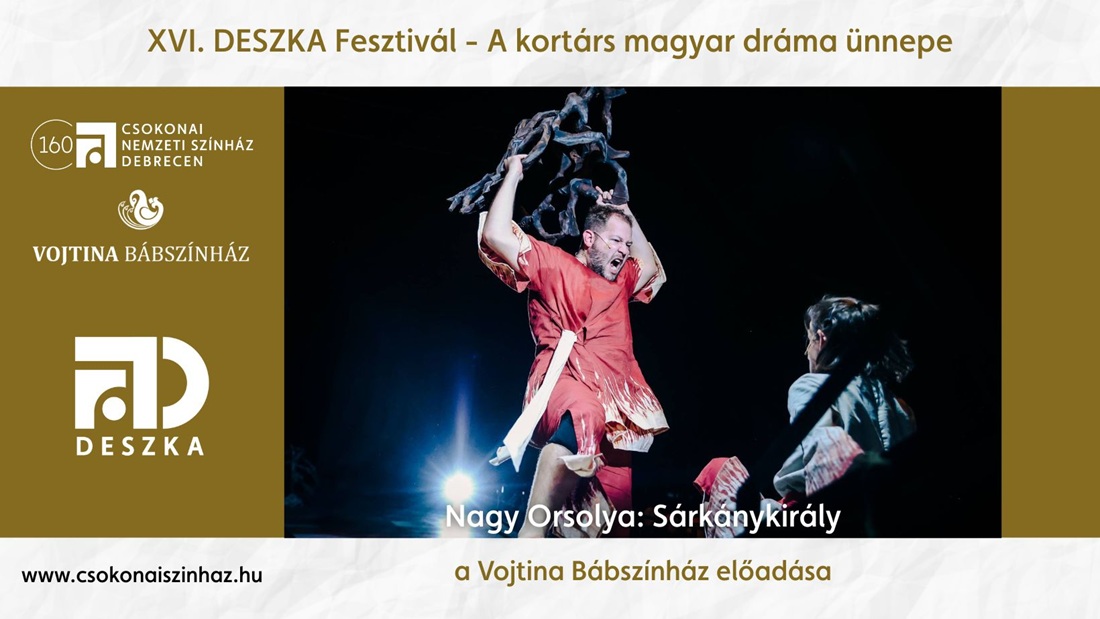 Sárkánykirály/DESZKA Fesztivál