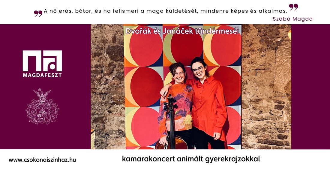 Dvořák és Janáček tündérmeséi/MagdaFeszt