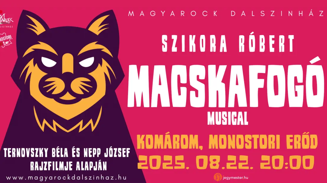 Link: Szikora Róbert - MACSKAFOGÓ (musical 2 felvonásban)