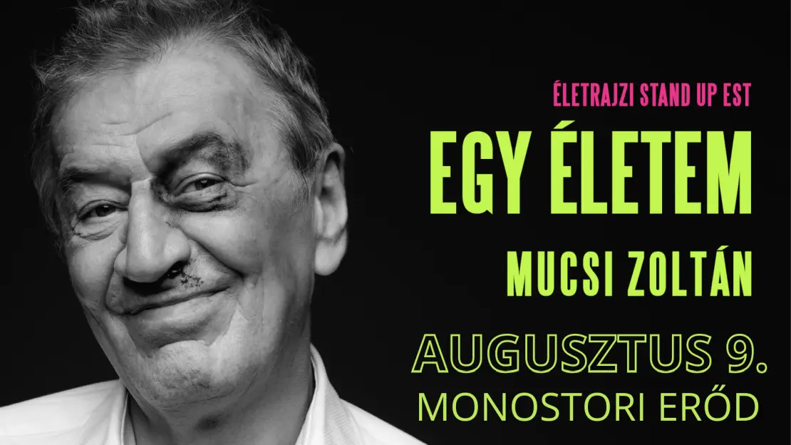Link: Egy életem - Mucsi Zoltán
