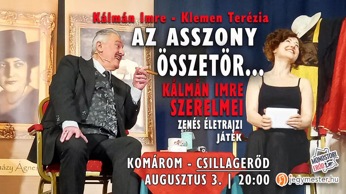 Link: Az asszony összetör - Kálmán Imre szerelmei