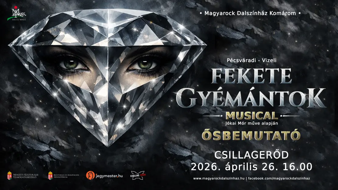 Link: Fekete gyémántok musical Jókai Mór műve alapján Ősbemutató