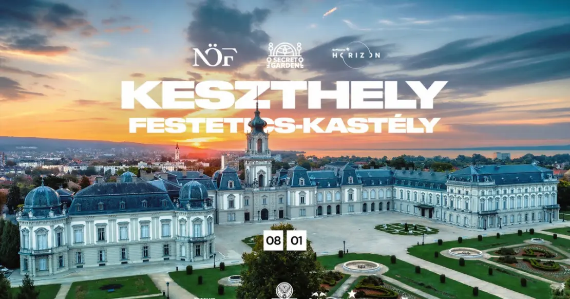 Be Massive Horizon & NÖF pres: Keszthely Festetics-kastély - Secret Garden