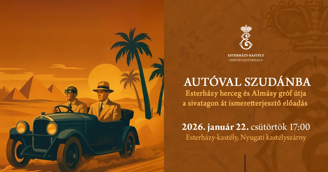 Esterházy herceg és Almásy gróf kalandos autóútja Szudánban