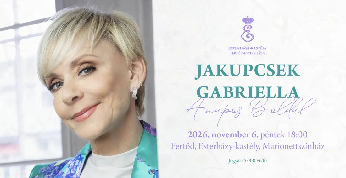 Jakupcsek Gabriella – A napos B oldal előadás