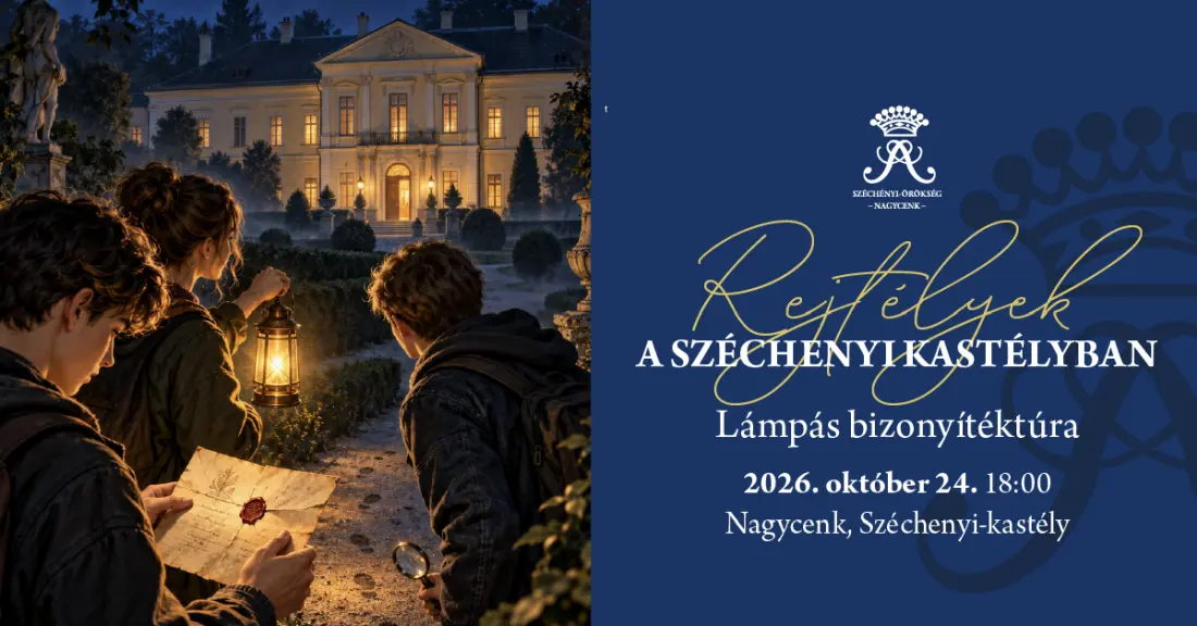 Lámpás bizonyítéktúra - rejtélyek a Széchenyi-kastélyban