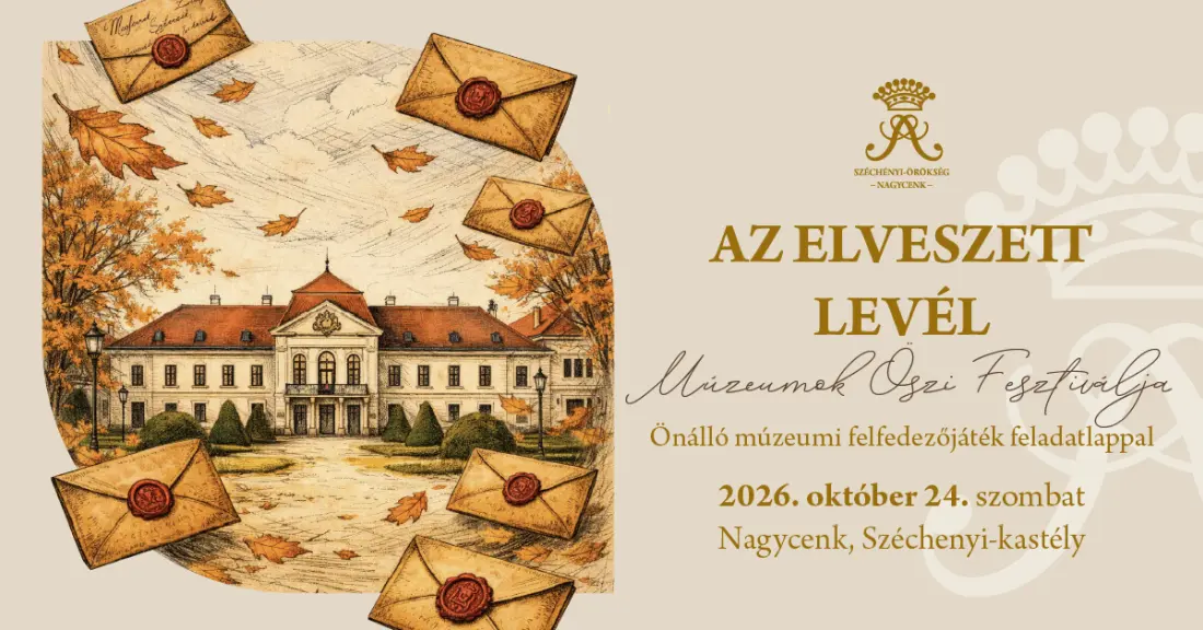 Az elveszett levél - rejtélyek a Széchenyi-kastélyban