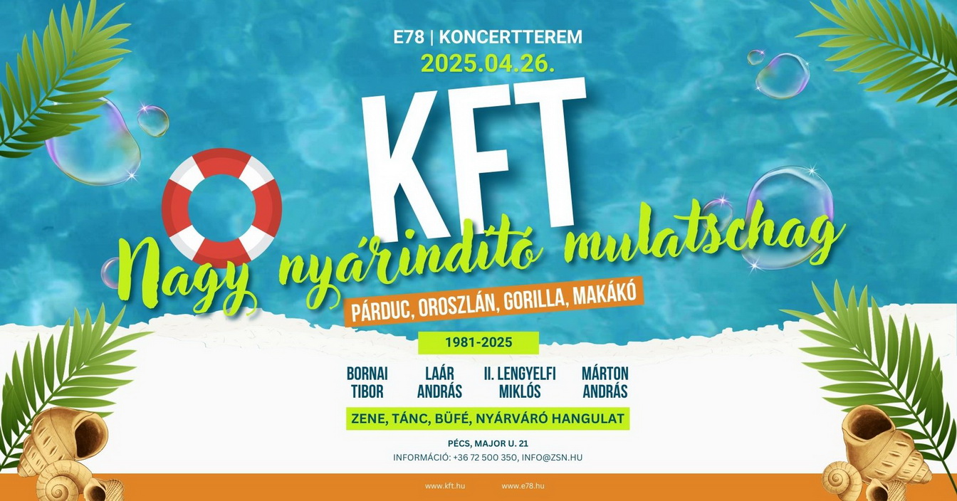 KFT - Nagy nyárindító mulatschag (párduc, oroszlán, gorilla, makákó)