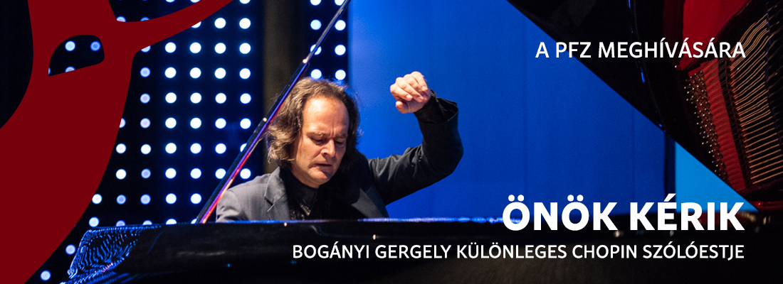 Önök kérik - Bogányi Gergely szólóest