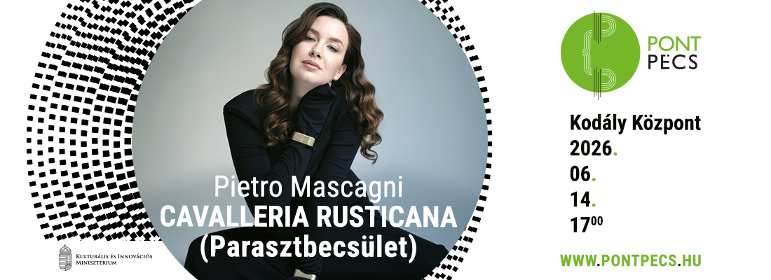 Link: Pietro Mascagni: CAVALLERIA RUSTICANA (Parasztbecsület)