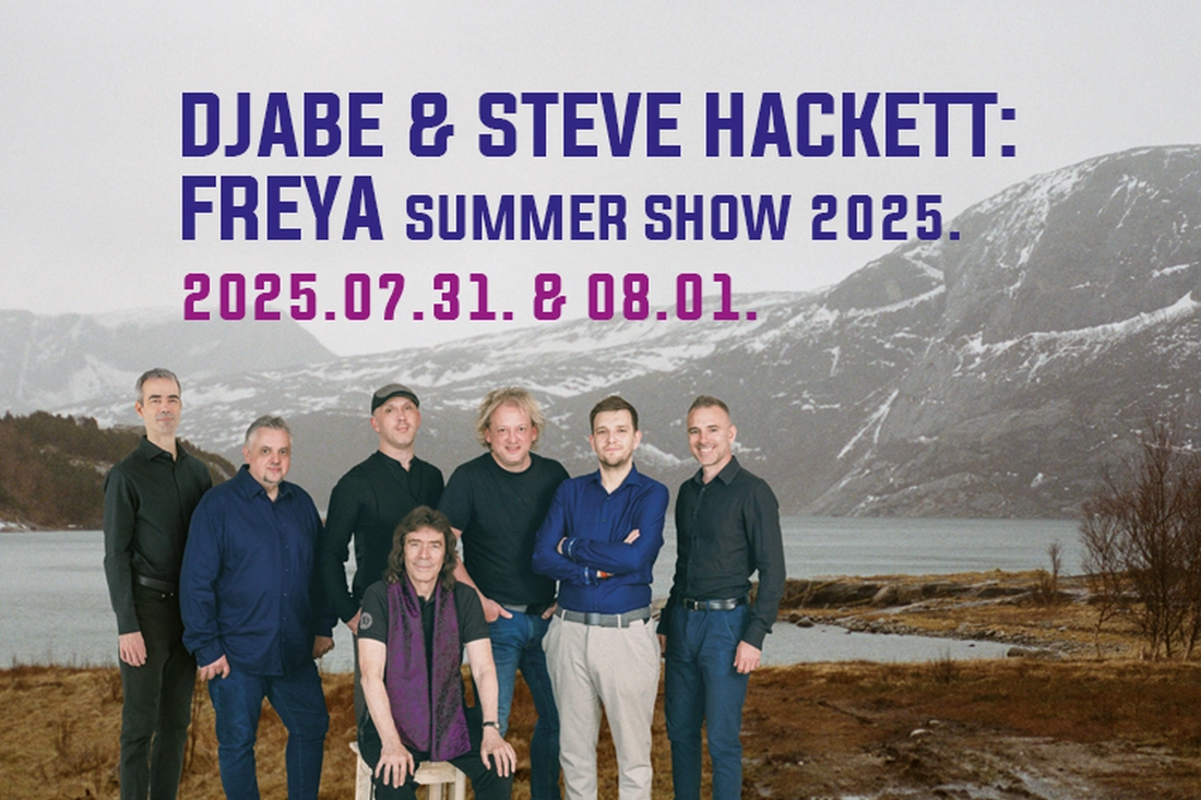 Djabe & Steve Hackett: Freya Summer Show 2025