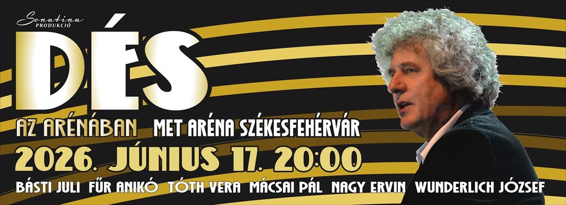 Link: Dés László és barátai koncert a MET Arénában