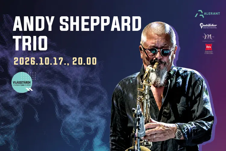 Link: Világsztárok a Budapest Jazz Clubban: Andy Sheppard Trio