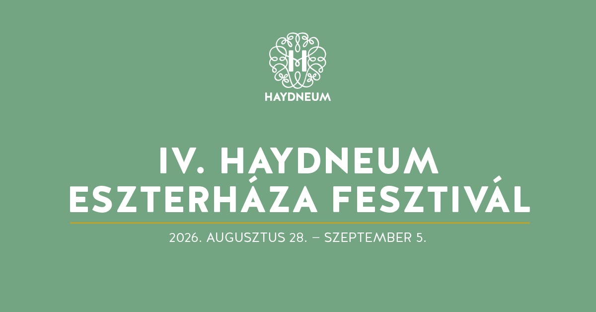 Link: IV. Haydneum Eszterháza Fesztivál