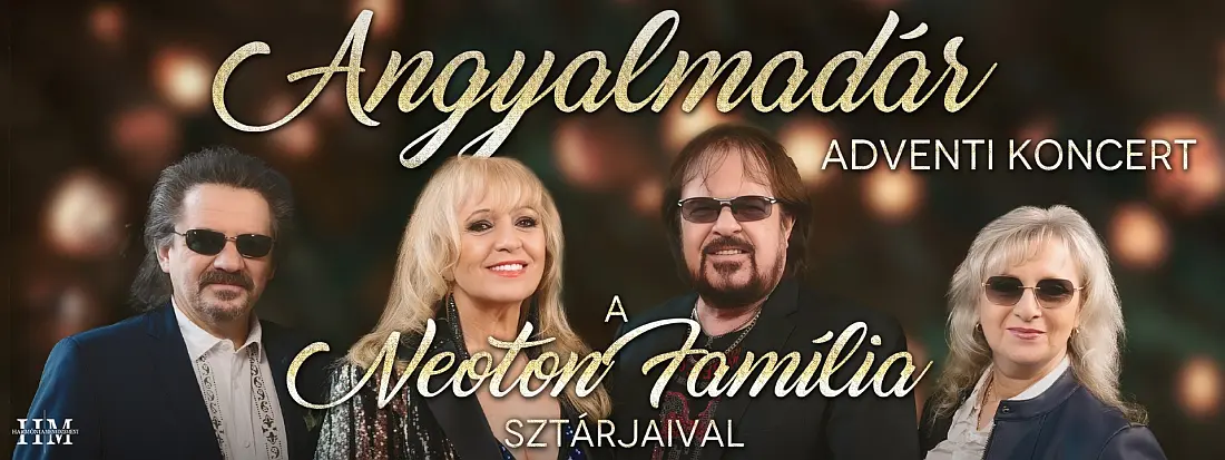 Angyalmadár – Adventi koncert a Neoton Família sztárjaival