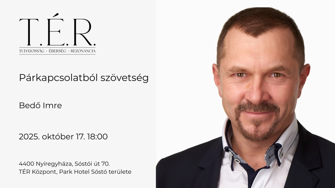 Párkapcsolatból szövetség - Bedő Imre előadása