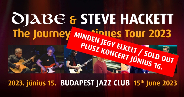 Djabe & Steve Hackett – The Journey Continues Tour 2023