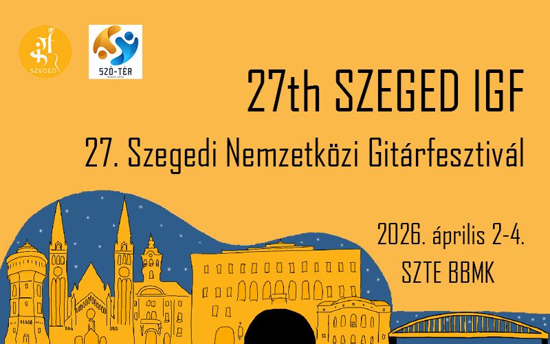 Link: 27. Szegedi Nemzetközi Gitárfesztivál
