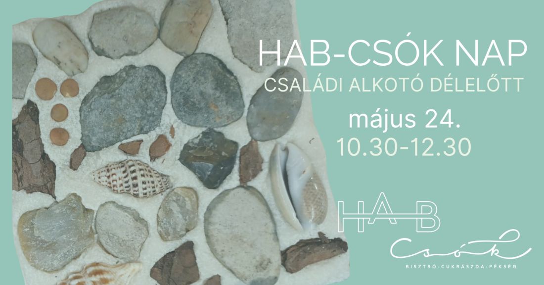 HAB-Csók Nap - Alkotófoglalkozás kicsiknek és nagyoknak