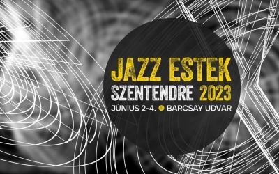 Jazz Estek Szentendre 2023