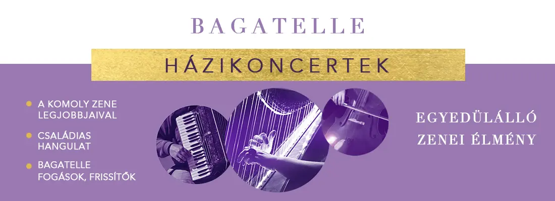 Bagatelle Házikoncertek