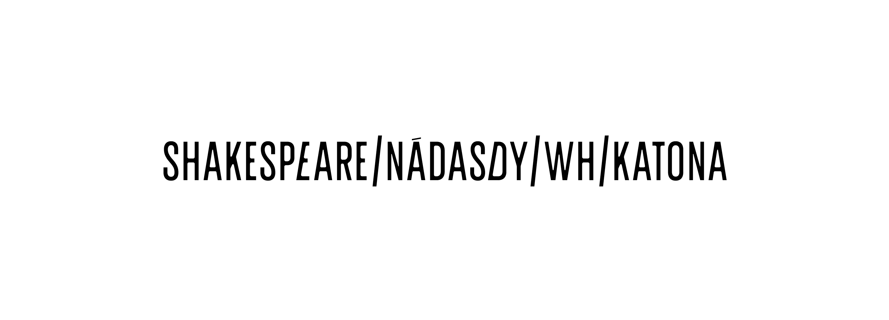 Shakespeare/Nádasdy/WH/Katona