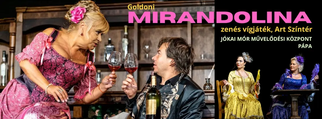 Mirandolina - zenés vígjáték az Art Színtér előadásában