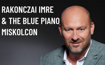Rakonczai Imre and the Blue Piano