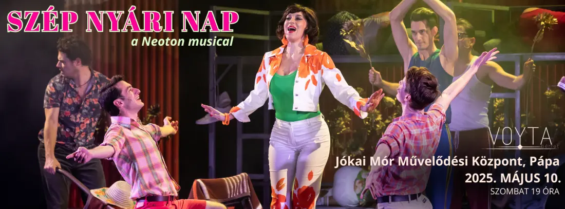 Szép nyári nap - A Neoton musical